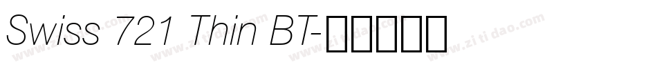 Swiss 721 Thin BT字体转换